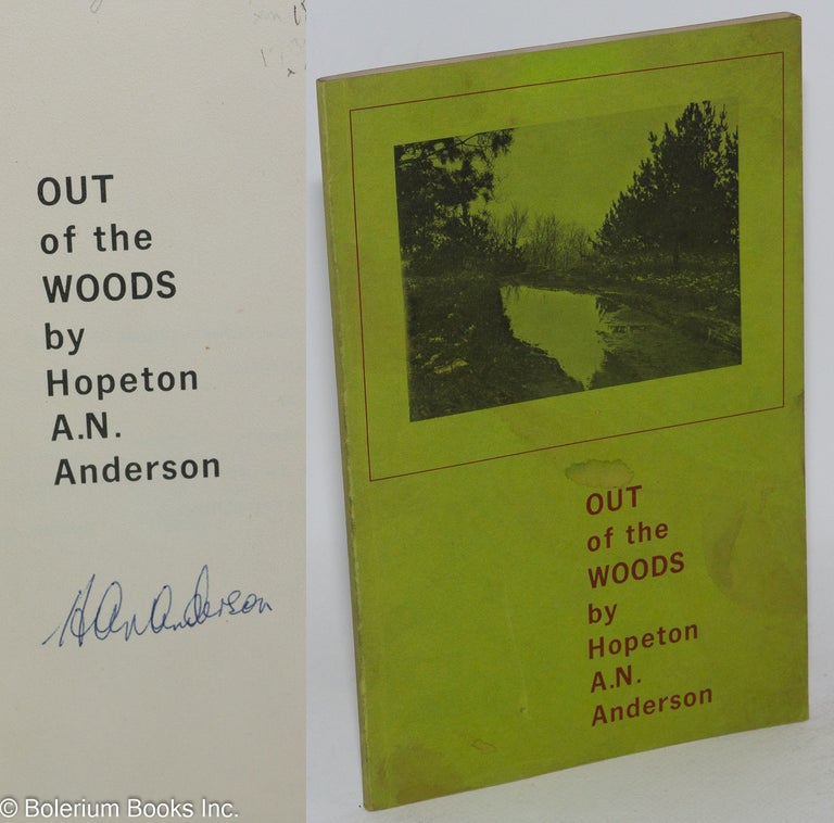Cat.No: 143563 Out of the woods. Hopeton A. N. Anderson.