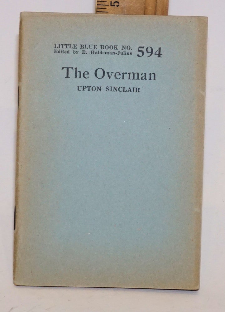 Cat.No: 143612 The Overman. Upton Sinclair.