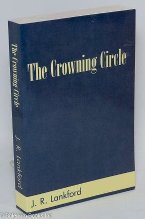 Cat.No: 143780 The crowning circle. J. R. Lankford, Jamilla Rhines