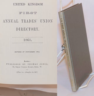 Cat.No: 143881 United Kingdom first annual trades' union directory, 1861
