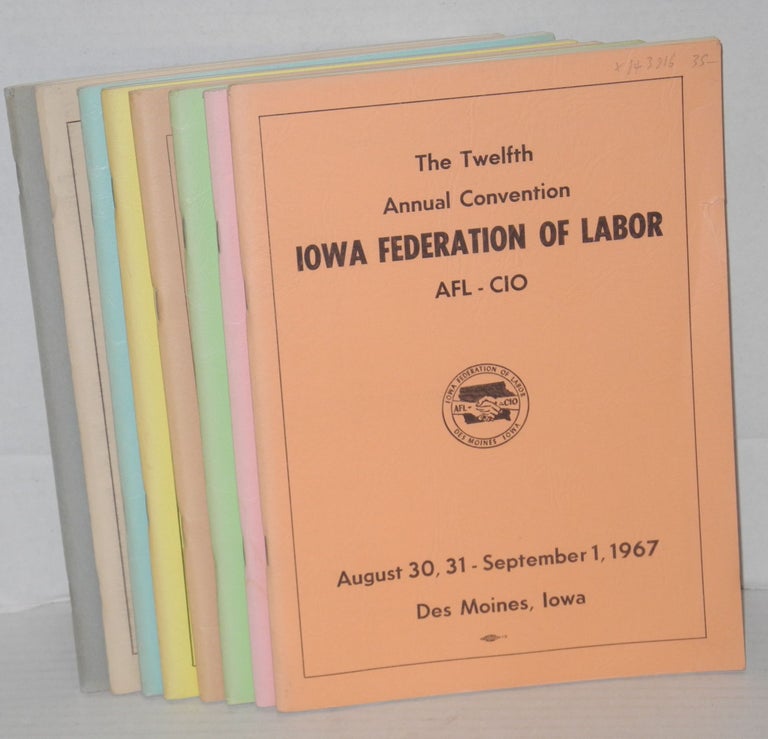 Cat.No: 143916 [Eight different annual convention reports]. Iowa State Federation of Labor.