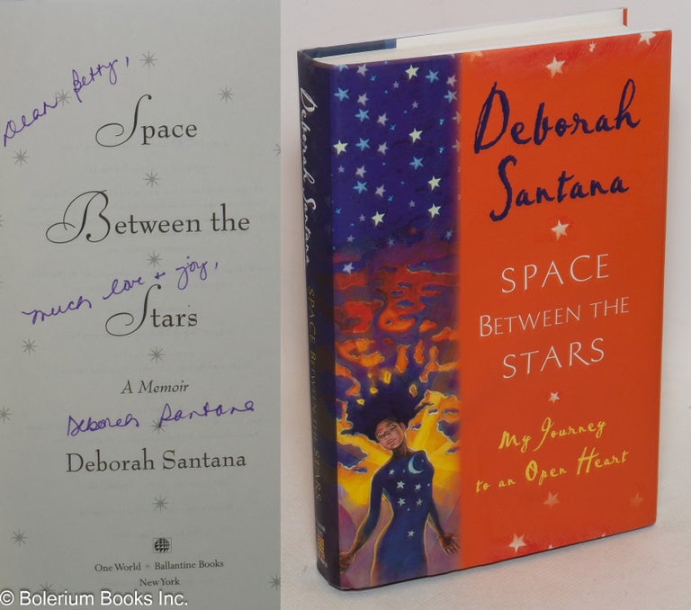 Cat.No: 144166 Space between the stars; a memoir. Deborah Santana.