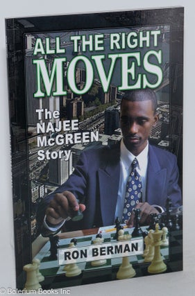 Cat.No: 144391 All the right moves; the Najee McGreen story. Ron Berman