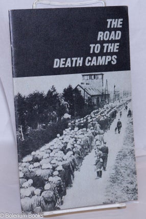 Cat.No: 144435 The road to the Death Camps. USA Revolutionary Communist Party