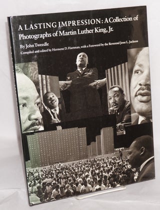 Cat.No: 144501 A Lasting Impression: a collection of photographs of Martin Luther King,...