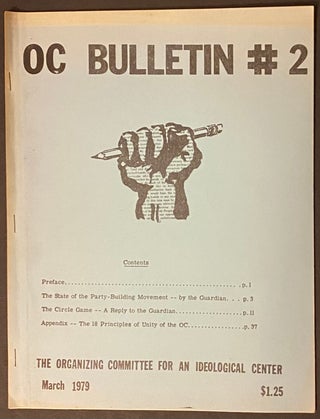 Cat.No: 144731 OC bulletin, no. 2 (March 1979). Organizing Committee for an Ideological...