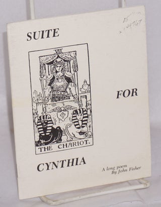 Cat.No: 144767 Suite for Cynthia; a long poem. John Fisher