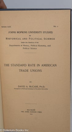Admission to American trade unions [bound together with] David A. McCabe's "The standard rate in American trade unions"