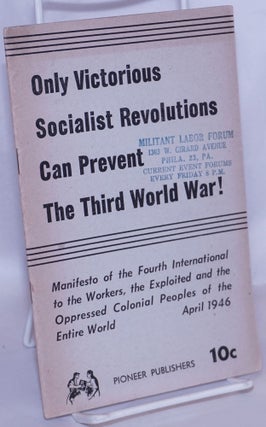 Cat.No: 145099 Only victorious socialist revolutions can prevent the third world war!...