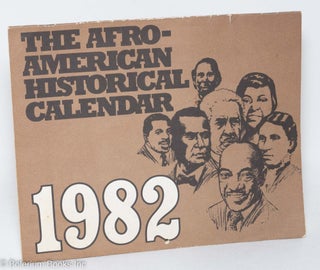 Cat.No: 145161 The Afro-American historical calendar 1982. George A. Beach, Robert...
