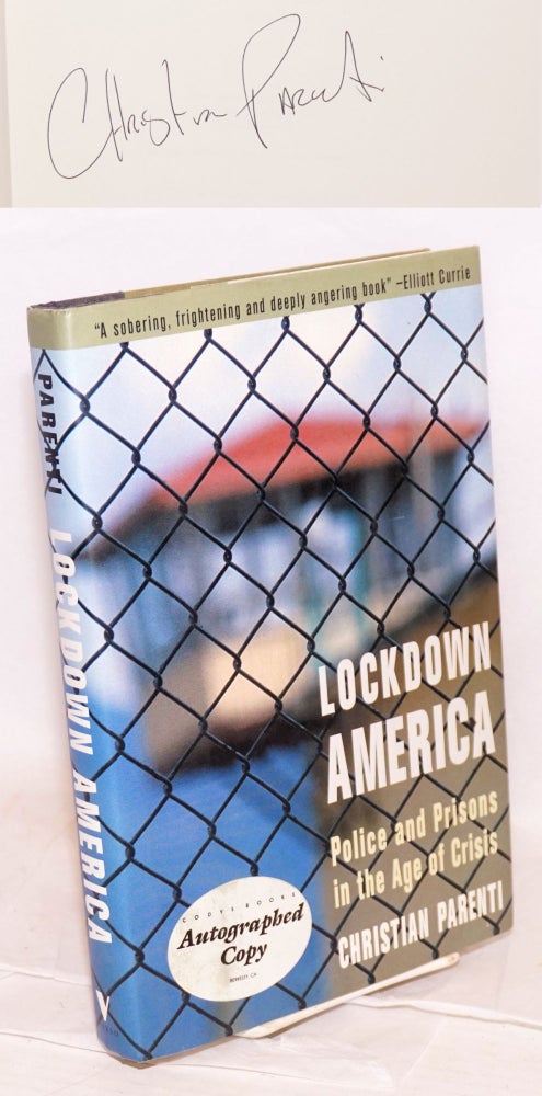 Cat.No: 145181 Lockdown America; police and prisons in the age of crisis. New Edition. Christian Parenti.