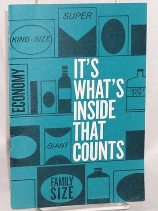 Cat.No: 145256 It's what's inside that counts. Industrial Union Department AFL-CIO