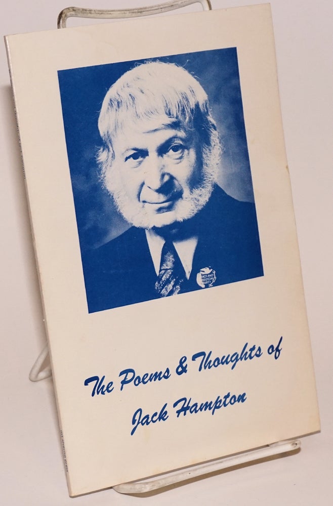 Cat.No: 145491 The poems and thoughts of Jack Hampton. Jack Hampton.