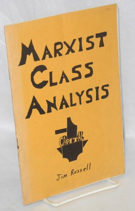 Cat.No: 145508 Marxist class analysis. Jim Russell
