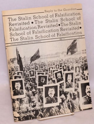 Cat.No: 145575 The Stalin school of falsification revisited: articles reprinted from...