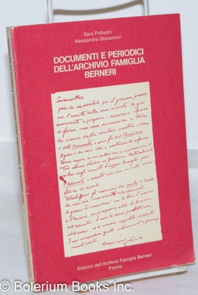 Cat.No: 145694 Documenti e periodici dell'archivio famiglia Berneri. Sara Pollastri,...