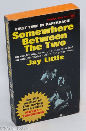 Cat.No: 145713 Somewhere Between the Two:. Jay Little, Clarence Lewis Miller