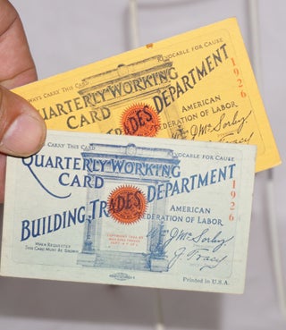 Cat.No: 146096 Quarterly working card [two different cards]. American Federation of Labor...