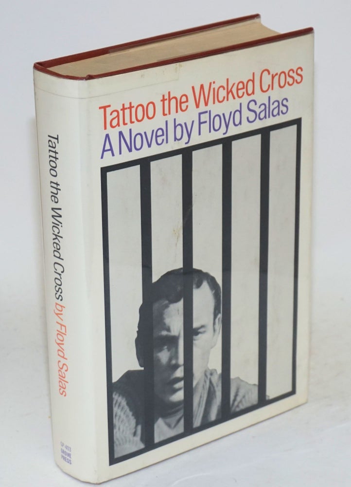 Cat.No: 14618 Tattoo the Wicked Cross a novel. Floyd Salas.