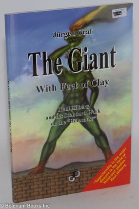 Cat.No: 146297 The giant with feet of clay. Raul Hilberg and his standard work on the...