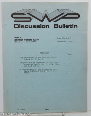 Cat.No: 146312 SWP discussion bulletin: vol. 26, No. 5, September 1967. Socialist Workers...