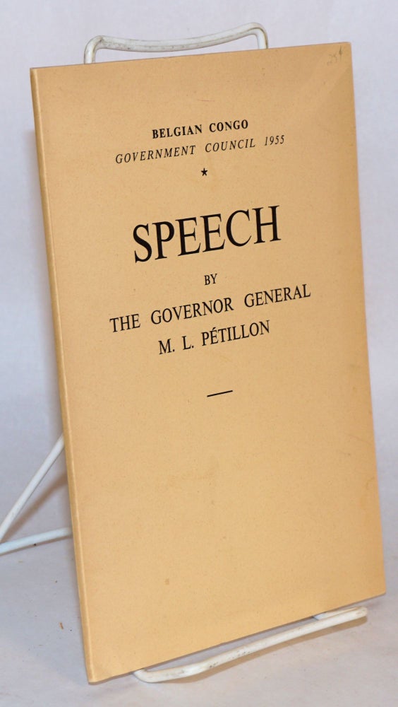 Cat.No: 146369 Speech by the Governor General M. L. Pétillon. M. L. Pétillon.