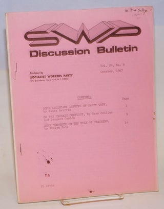 Cat.No: 146407 SWP discussion bulletin; vol. 26, No. 8 (October, 1967). Socialist Workers...