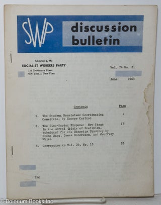 Cat.No: 146448 SWP Discussion bulletin: vol. 24, no. 21, June 1963. Socialist Workers Party