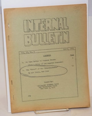 Cat.No: 146467 Internal bulletin, vol. 15, no. 9. April, 1953. Socialist Workers Party