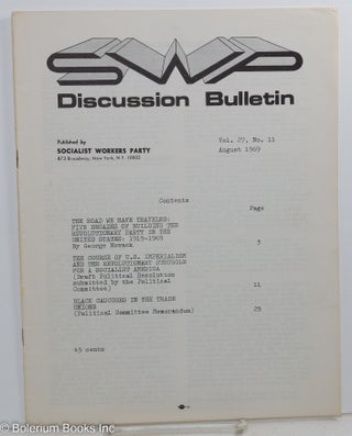 Cat.No: 146476 Discussion bulletin vol. 27, no. 11 (August 1969). Socialist Workers Party