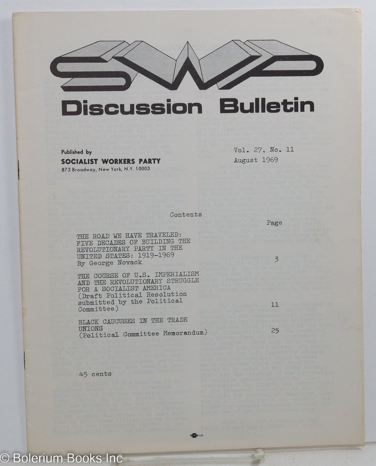 Cat.No: 146476 Discussion bulletin vol. 27, no. 11 (August 1969). Socialist Workers Party.
