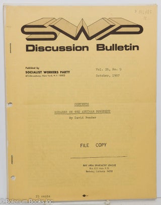 Cat.No: 146485 SWP discussion bulletin: vol. 26, No. 9 (October, 1967). Socialist Workers...