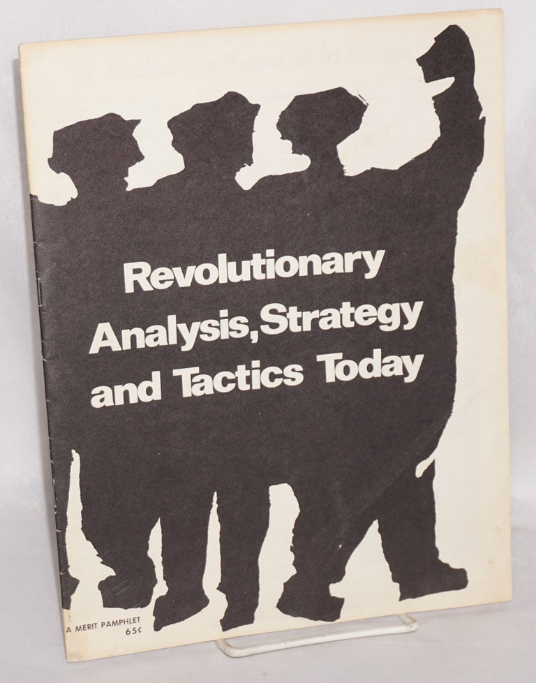 Cat.No: 146515 Revolutionary analysis, strategy and tactics today. Socialist Workers Party.
