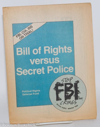 Cat.No: 146542 Bill of rights versus secret police: Stop FBI crimes. Political Rights...