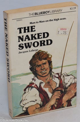 Cat.No: 146690 The Naked Sword. Jacques Lefarge, Adam