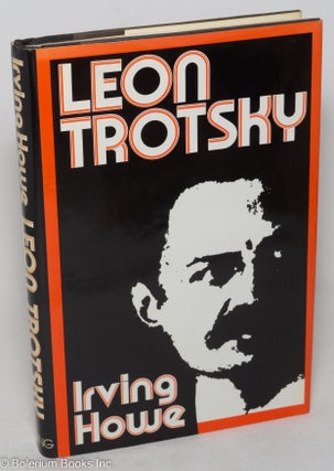 Cat.No: 14704 Leon Trotsky. Irving Howe