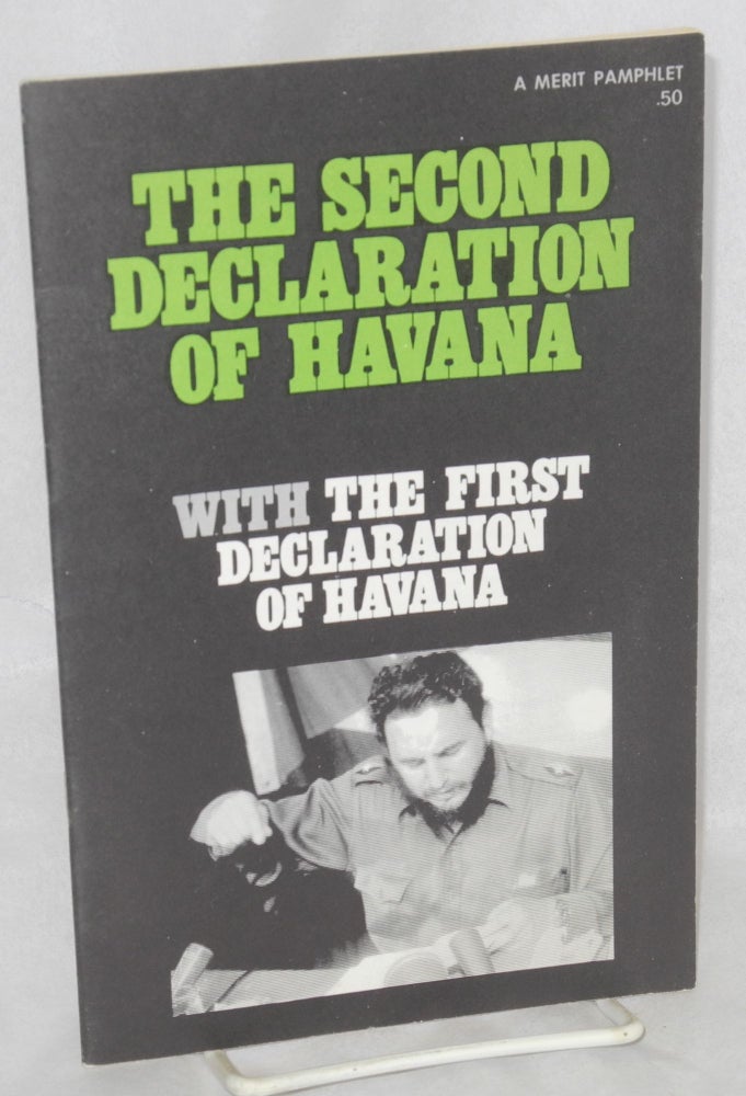 Cat.No: 147075 The second declaration of Havana with The first declaration of Havana. Fidel Castro.