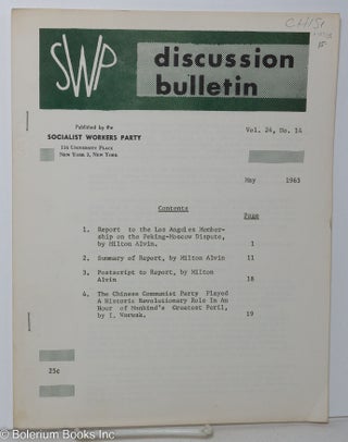 Cat.No: 147198 SWP discussion bulletin: vol. 24, no. 14, May 1963. Socialist Workers Party
