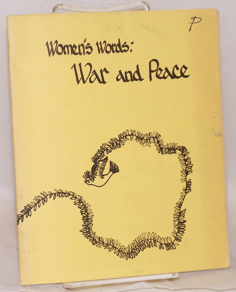 Cat.No: 147435 Women's words: war and peace cover caligraphy: Wacie Jones. Mary Rudge, co- Maggi H. Meyer.