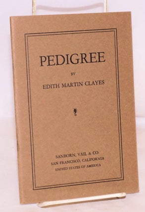 Cat.No: 147528 Pedigree. Edith Martin Clayes