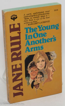 Cat.No: 147537 The Young in One Another's Arms a novel. Jane Rule