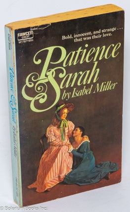 Cat.No: 147649 Patience & Sarah; (original title; A Place for us). Isabel Miller, Alma...