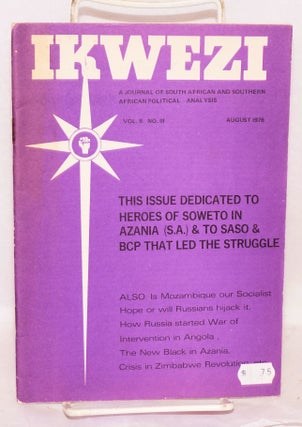 Cat.No: 147801 IKWEZI; a journal of South African and Southern African political...