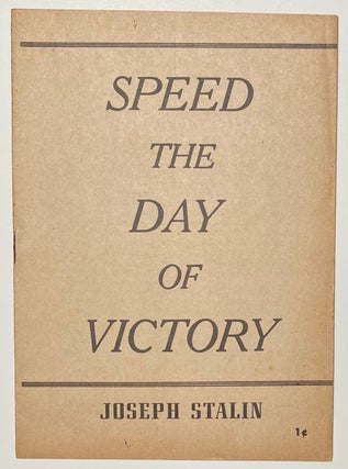 Cat.No: 147869 Speed the day of victory. Joseph Stalin