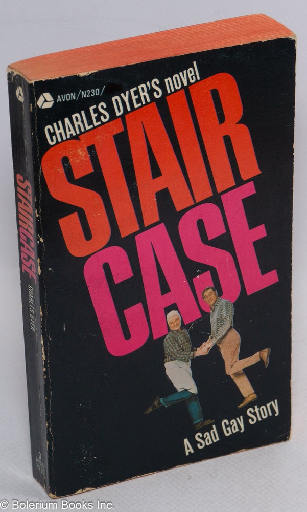 Cat.No: 14796 Staircase a novel. Charles Dyer.