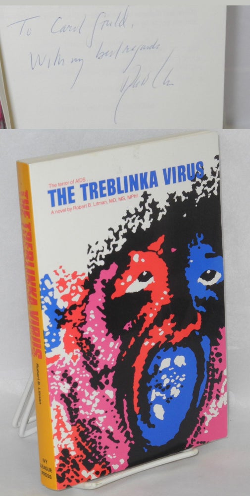 Cat.No: 148392 The Treblinka virus; a novel. Robert Litman.