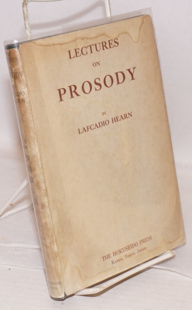 Cat.No: 148428 Lectures on prosody. Lafcadio Hearn.