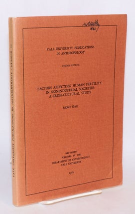 Cat.No: 148457 Factors affecting human fertility in nonindustrial societies: a...