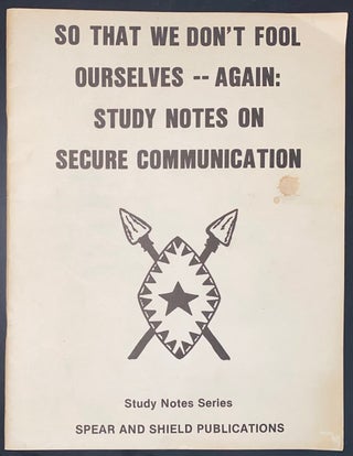Cat.No: 148471 So that we don't fool ourselves -- again: study notes on secure...