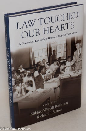 Cat.No: 148480 Law touched our hearts; a generation remembers Brown v. Board of...